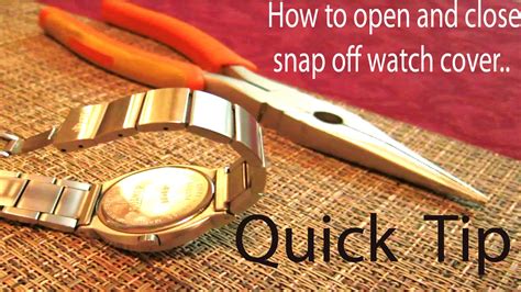 Quick TIP on How to open and close snap off watch back cover 